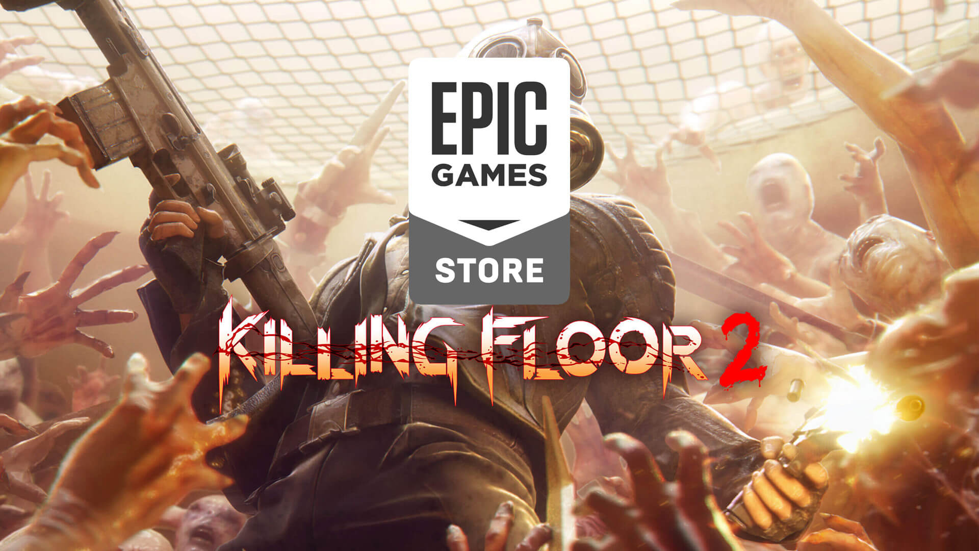 Killing Floor 2 - tựa game miễn phí tuần này trên Epic Game Store